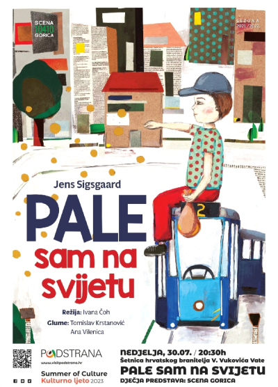 KULTURNO LJETO - "Pale sam na svijetu", predstava za najmlađe ovu nedjelju 30.07.