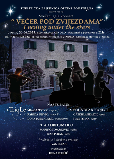 Kulturno ljeto - 30.06. VEČER POD ZVIJEZDAMA, Ljetnikovac Cindro